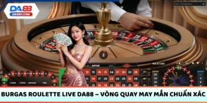 Burgas Roulette Live DA88