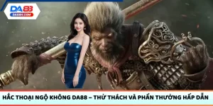 Hắc Thoại Ngộ Không DA88